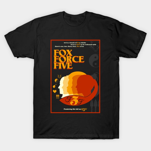 Fox Force Five (Poster) T-Shirt by PlaidDesign